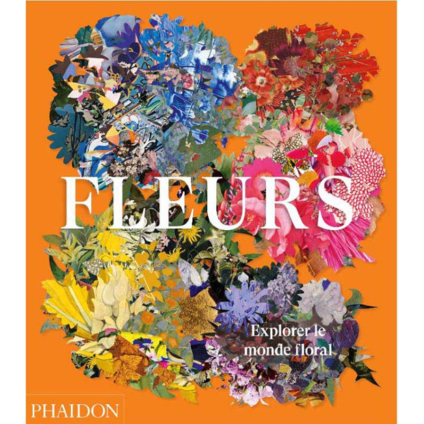 PHAIDON FRANCE - fleurs - lifestyle book about flowers