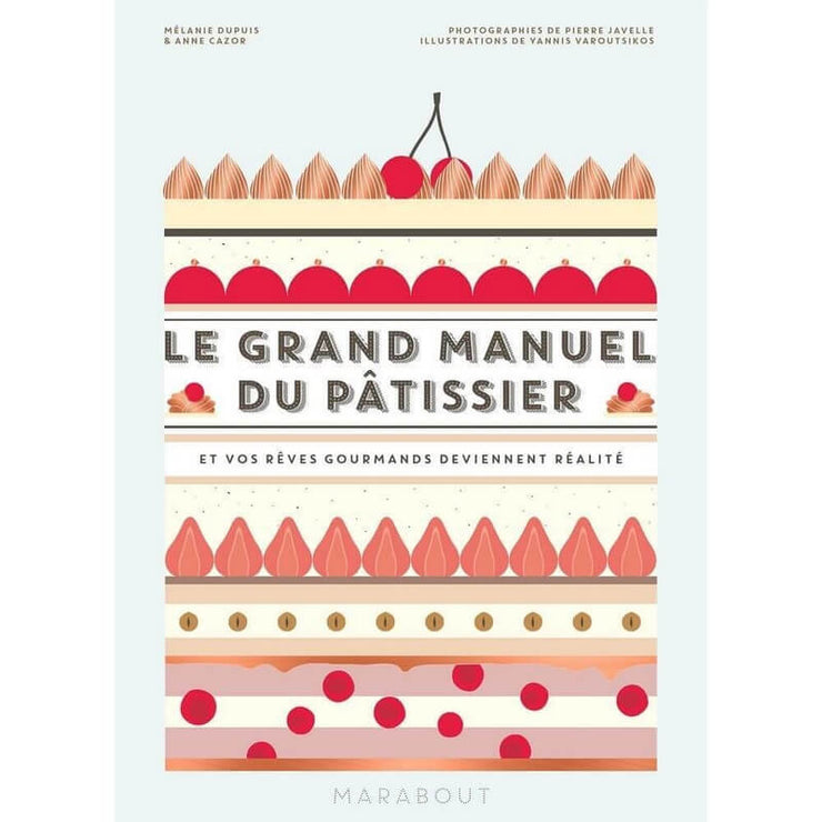 MARABOUT - Le Grand manuel du pâtissier in French