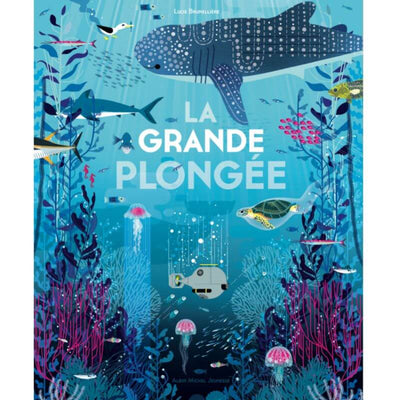ALBIN MICHEL - french book for kids - la grande plongée