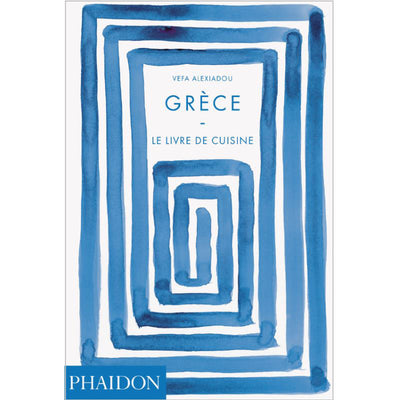 PHAIDON FRANCE - "Grèce - le livre de cuisine" - mediterranean recipe book from Greece