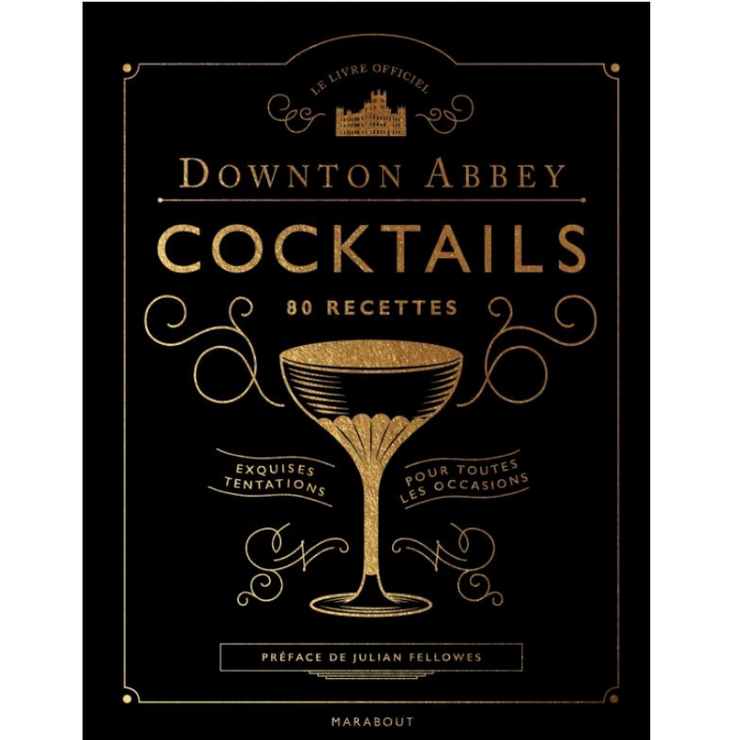 MARABOUT EDITIONS - Downton Abbey cocktail book in French