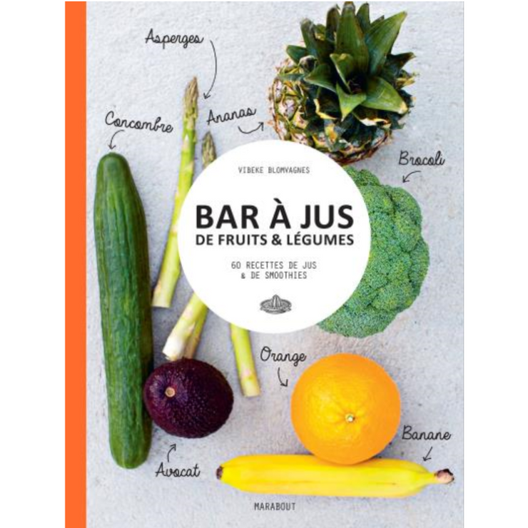 "bar à jus de fruits & légumes" - book
