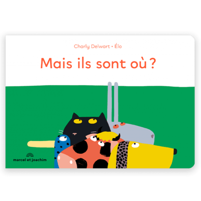 MARCEL & JOACHIM - french Baby book - Mais ils sont où ? - fun and cute 