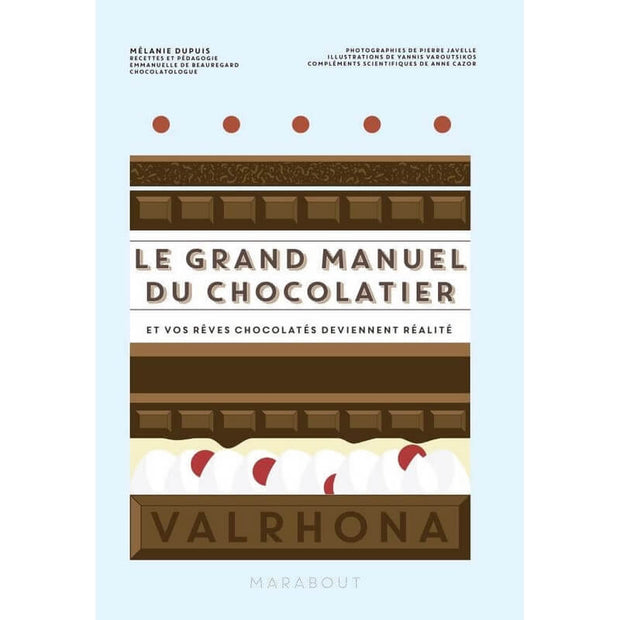 MARABOUT - Le Grand manuel du chocolatier in French