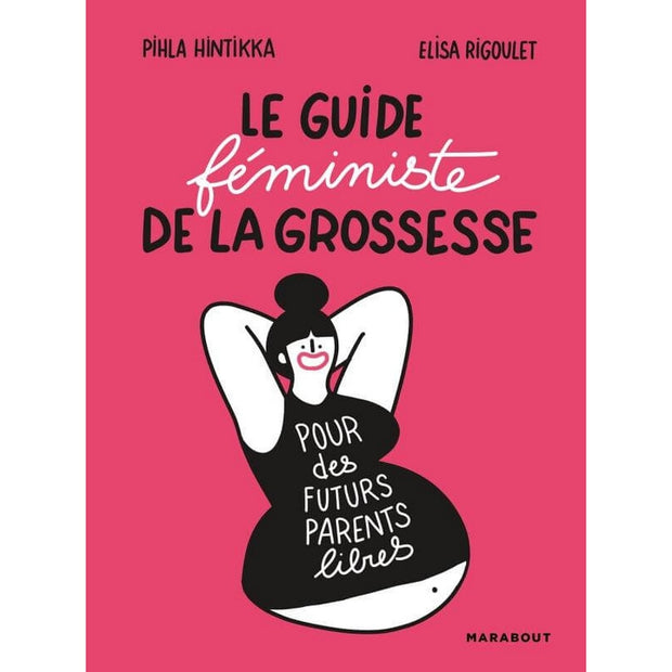 MARABOUT EDITIONS - Le guide féministe de la grosses - French book about pregnancy