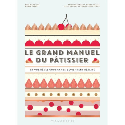 MARABOUT - Le Grand manuel du pâtissier in French